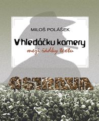 V hledáčku kamery – mezi řádky textu V hledáčku kamery – mezi řádky textu